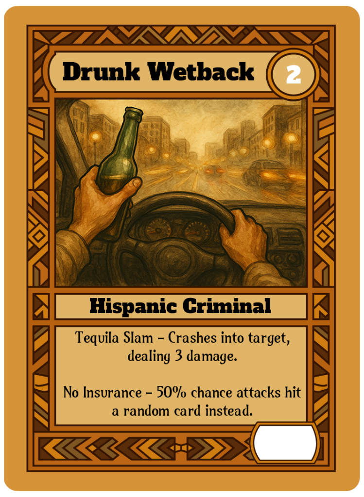 drunk wetback