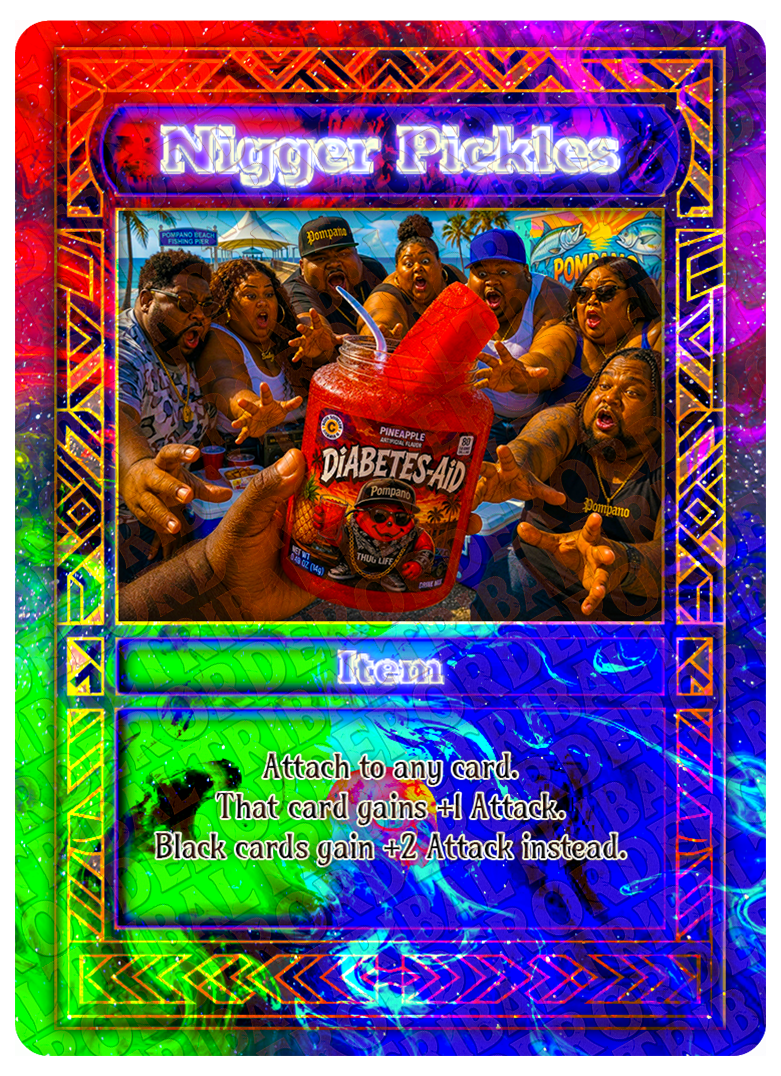 Nigger Pickles card art