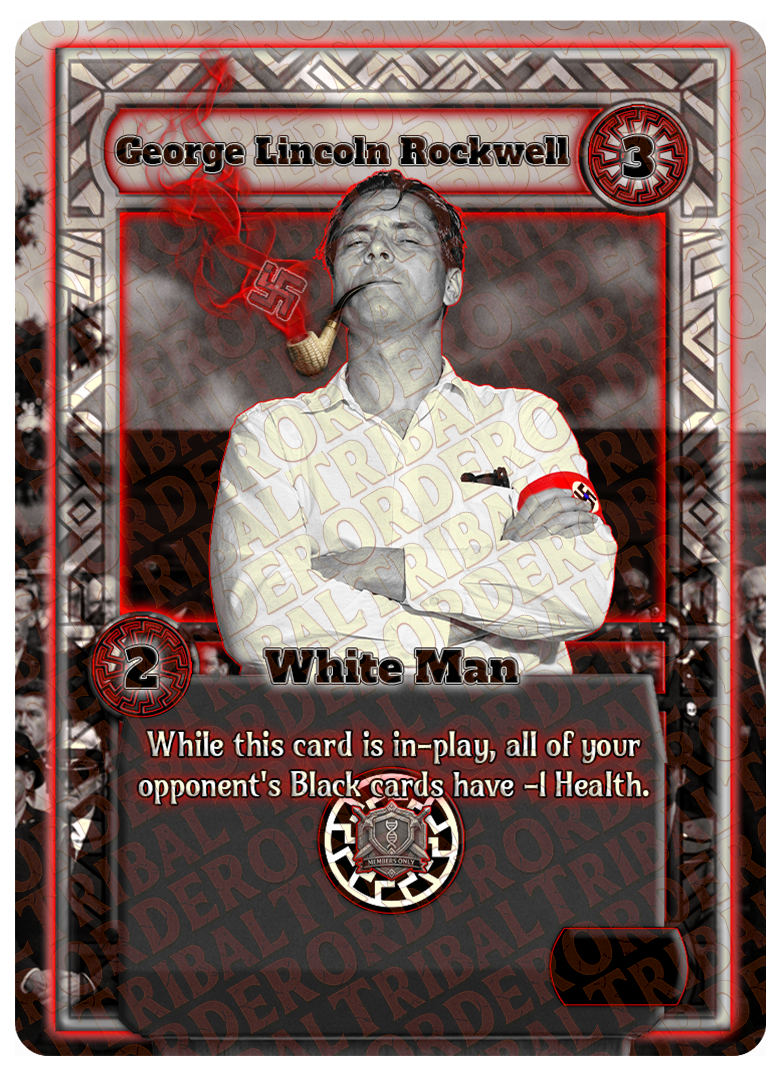 George Lincoln Rockwell (Members) card art